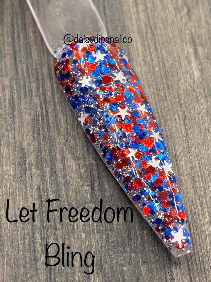 Let Freedom Bling - #244